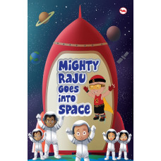 Mighty Raju Goes Into Space